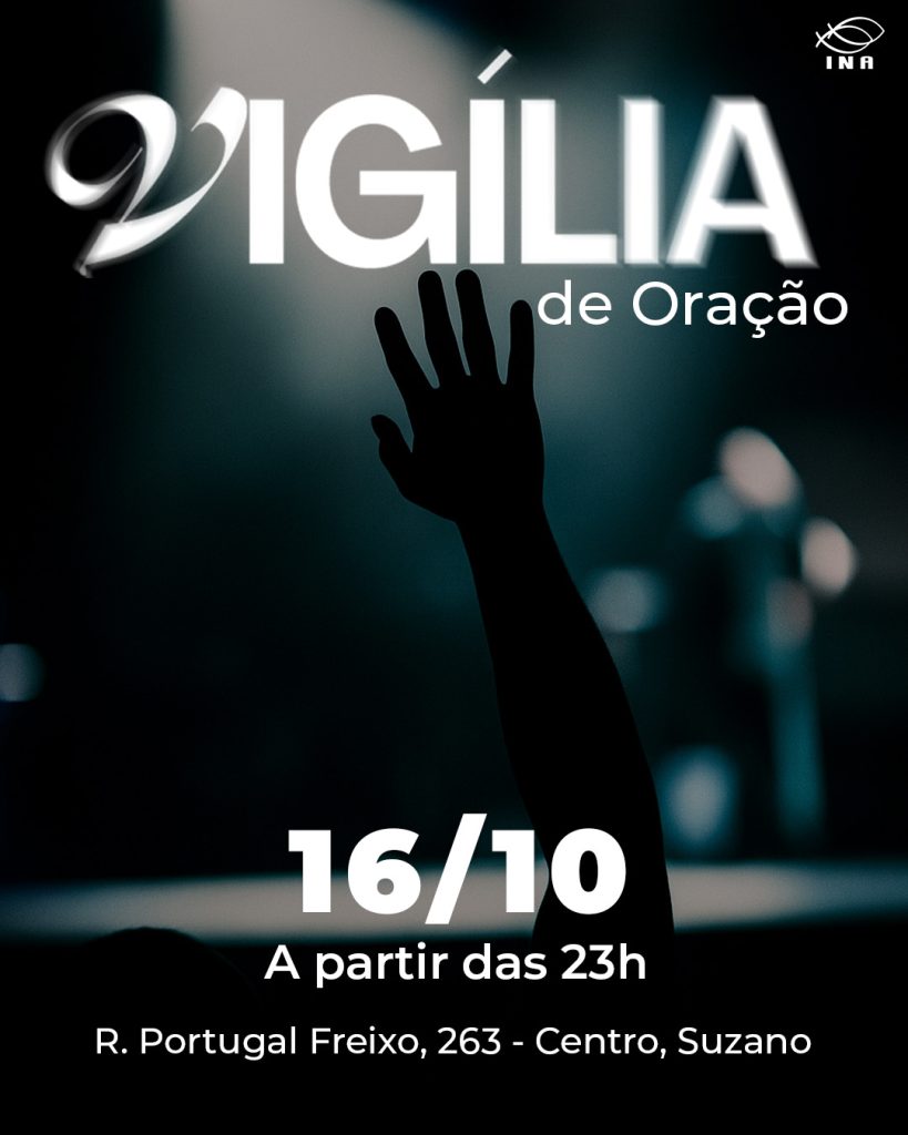 VIGÍLIA DA MADRUGADA FEED